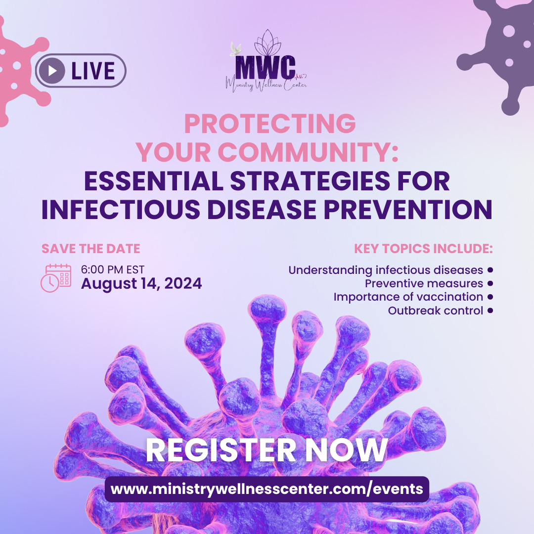 Protecting Your Community Essential Strategies for Infectious Disease Prevention (Live Webinar)